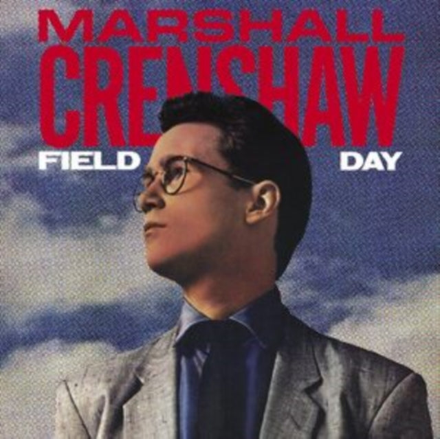 Marshall Crenshaw LP - Field Day (40Th Anniversary Ex