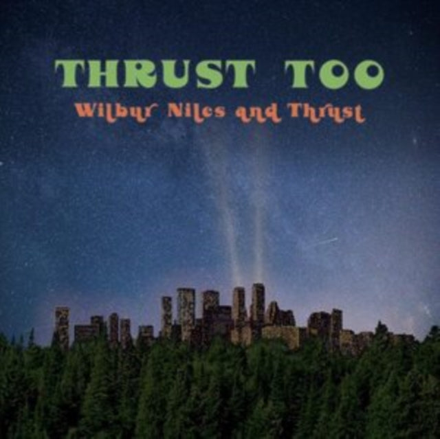 Wilbur Niles LP - Thrust Too