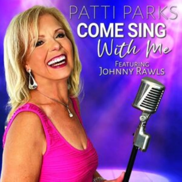 Patti Parks CD - Come Sing With Me