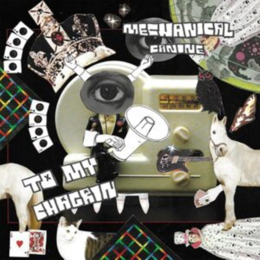 Mechanical Canine CD - To My Chagrin