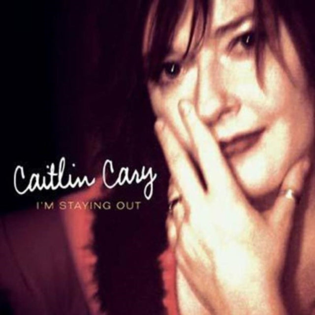 Caitlin Cary CD - Im Staying Out