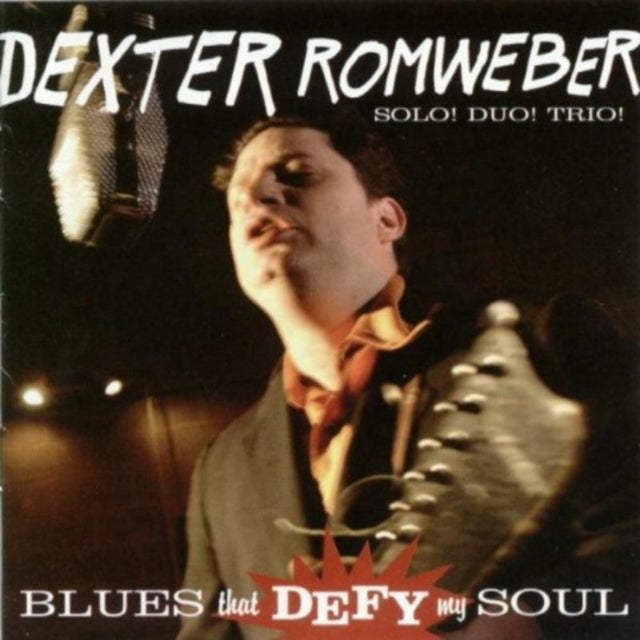 Dexter Romweber CD - Blues That Defy My Soul