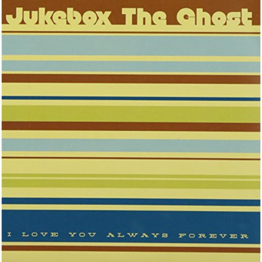 Jukebox The Ghost 7Inch - I Love You Always Forever