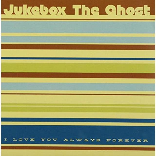 Jukebox The Ghost 7Inch - I Love You Always Forever