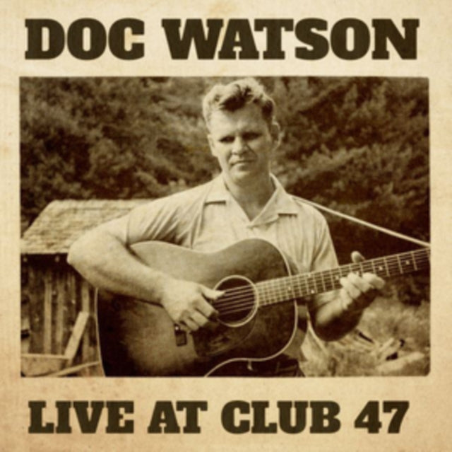 Doc Watson CD - Live At Club 47