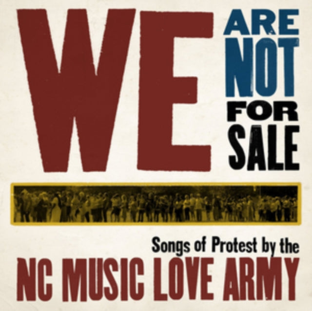 Nc Music Love Army CD - We Are Not For Sale