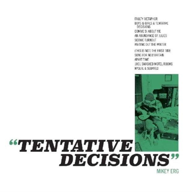 Mikey Erg CD - Tentative Decisions