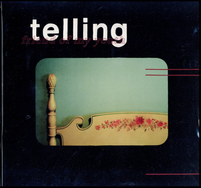 Friend Of My Youth LP - Telling