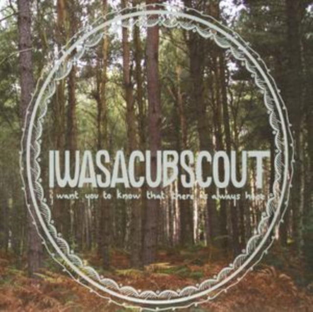 I Was A Cub Scout CD - I Want You To Know That There Is Always Hope