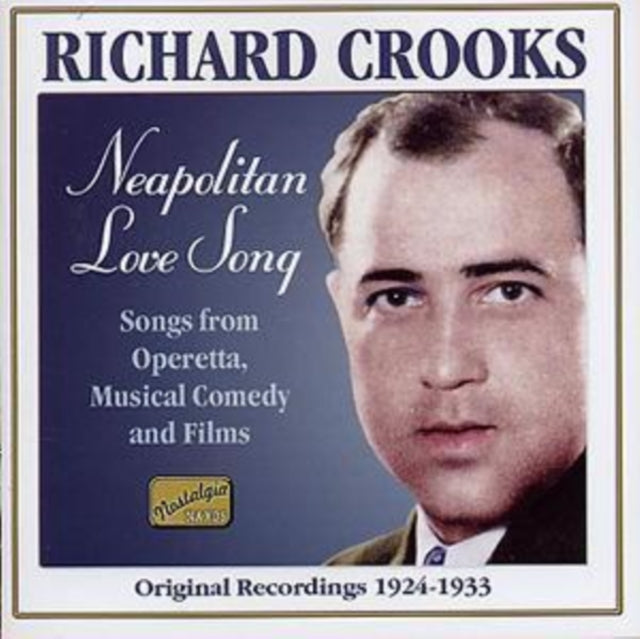 Richard Crooks CD - Neapolitan Love Song