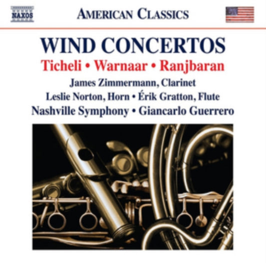 Nashville So / Guerrero CD - Frank Ticheli / Brad Warnaar / Behzad Ranjbaran: Wind Concertos