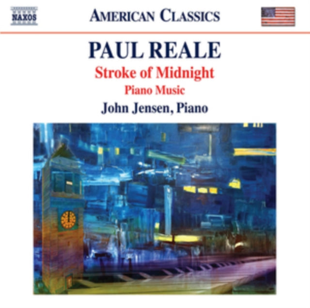 John Jensen CD - Paul Reale: Stroke Of Midnight / Piano Music