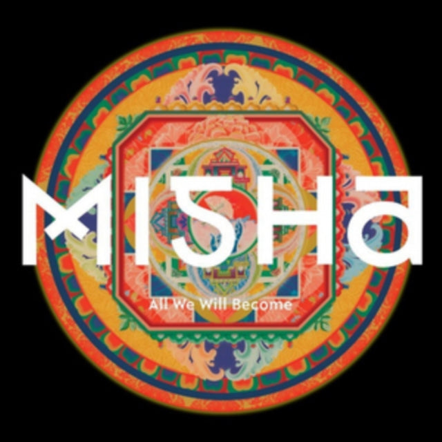Misha CD - All We Will Become