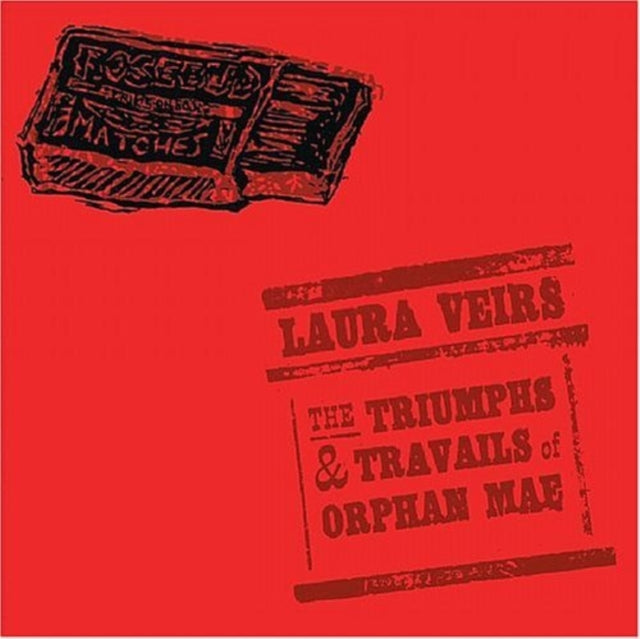 Laura Veirs CD - The Triumphs And Travails Of Orphan Mae