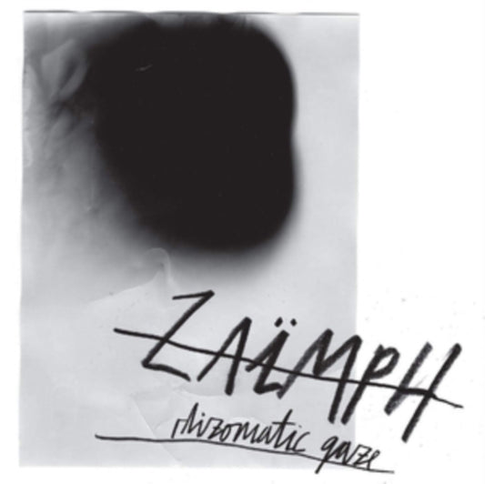 Zaimph LP - Rhizomatic Gaze