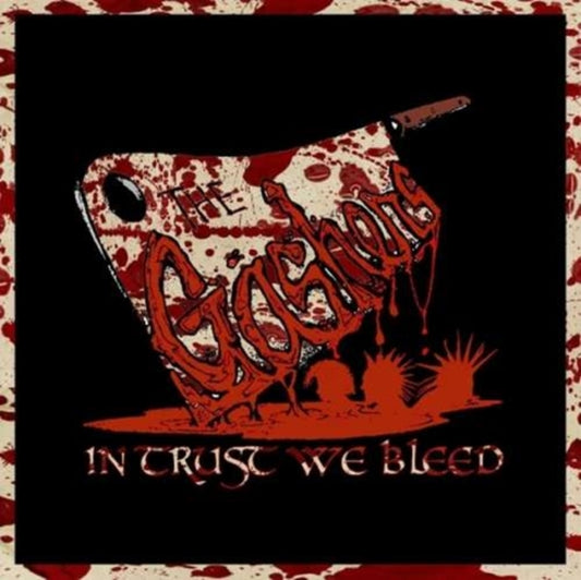 Gashers CD - In Trust We Bleed