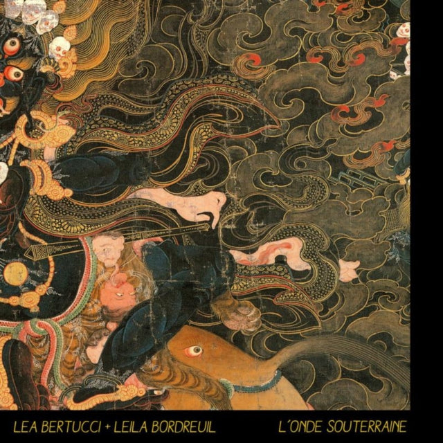 Lea Bertucci & Leila Bordreuil CD - Londe Souterraine