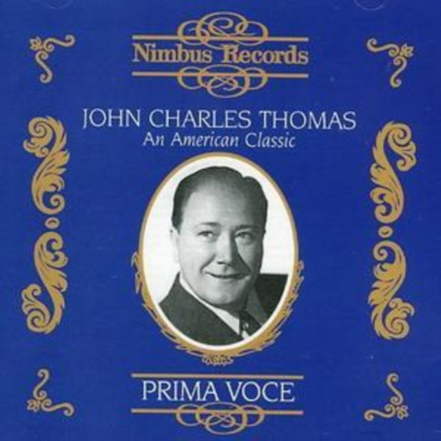 John Charles Thomas CD - John Charles Thomas In Song 1931-1941