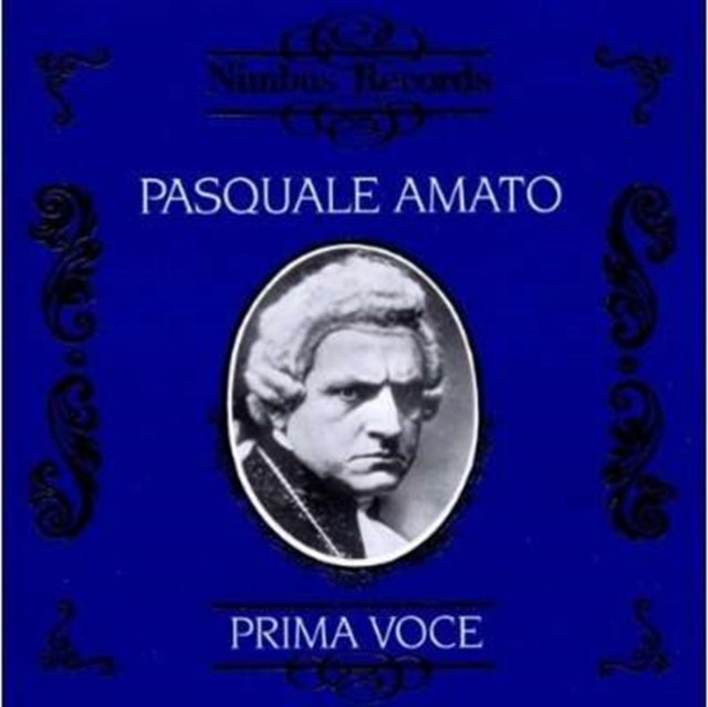Pasquale Amato CD - Pasquale Amato 1911-1914