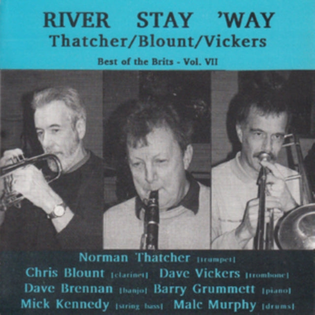Thatcher / Blount / Vickers CD - River Stay ˜Way