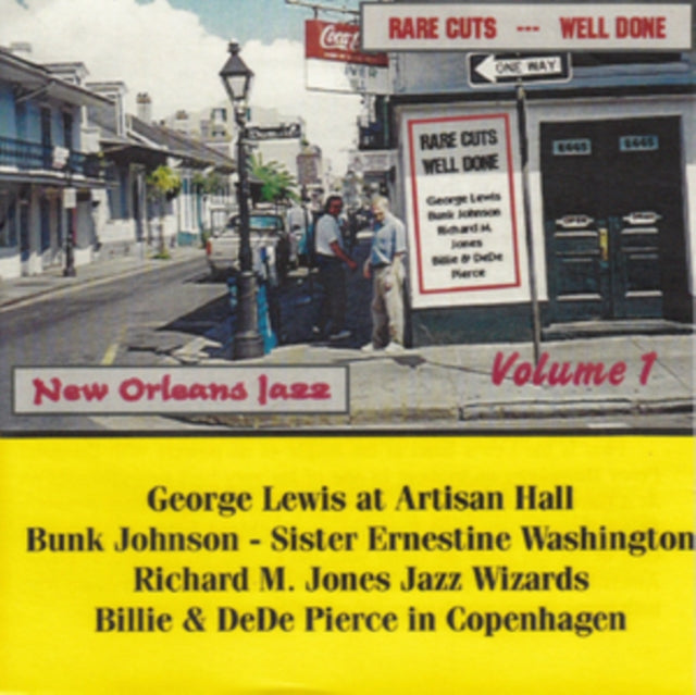 George Lewis & Bunk Johnson & Richard M Jones & Billie & Dede Pierce CD - Rare Cuts - Well Done Volume 1