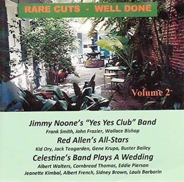 Jimmy Noone / Red Allen / Celestins Band CD - Rare Cuts Well Done Volume 2