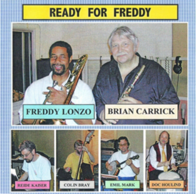 Ready For Freddy CD - Freddy Lonzo With Brain Carrick