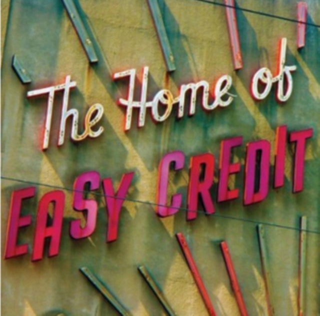 Home Of Easy Credit CD - The Home Of Easy Credit