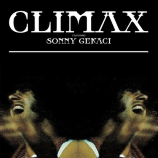 Climax LP - Climax - Featuring Sonny Geraci (Coconut Cream Vinyl)