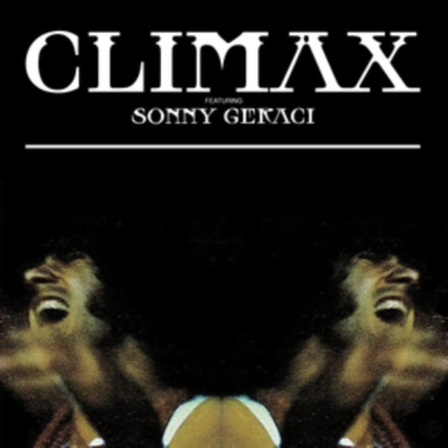 Climax LP - Climax - Featuring Sonny Geraci (Coconut Cream Vinyl)