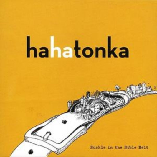 Ha Ha Tonka CD - Buckle In The Bible Belt