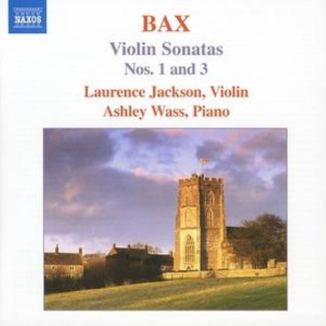 Jackson / Wass CD - Bax / Violin Sonatas Nos 1 & 3