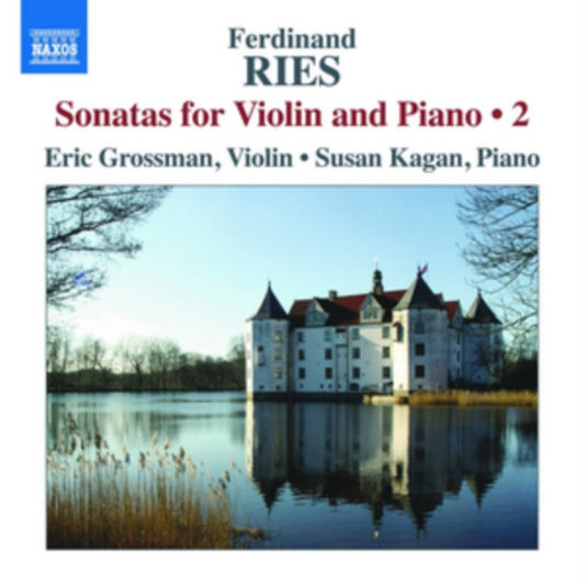 Grossman / Kagan CD - Ferdinand Ries: Sonatas For Violin And Piano. Vol. 2