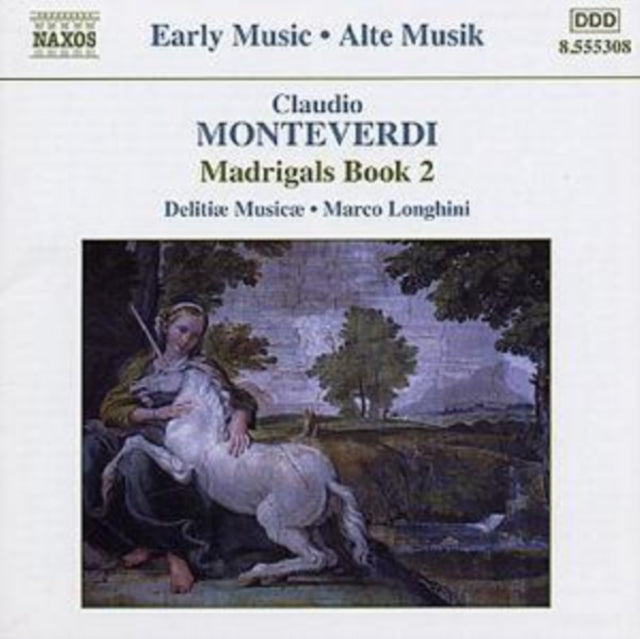 Delitiae Musicae / Longhini CD - Monteverdi / Madrigals Book 2