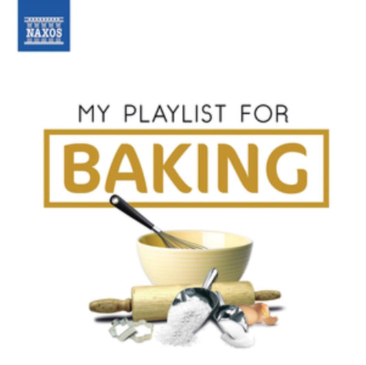 Various Artists CD - My Playlist For Baking