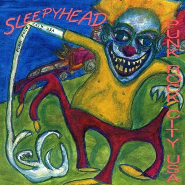 Sleepyhead 7Inch - Punk Rock City Usa