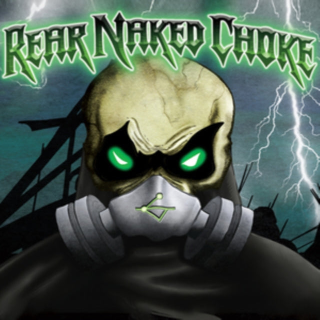 Rear Naked Choke CD - Rear Naked Choke