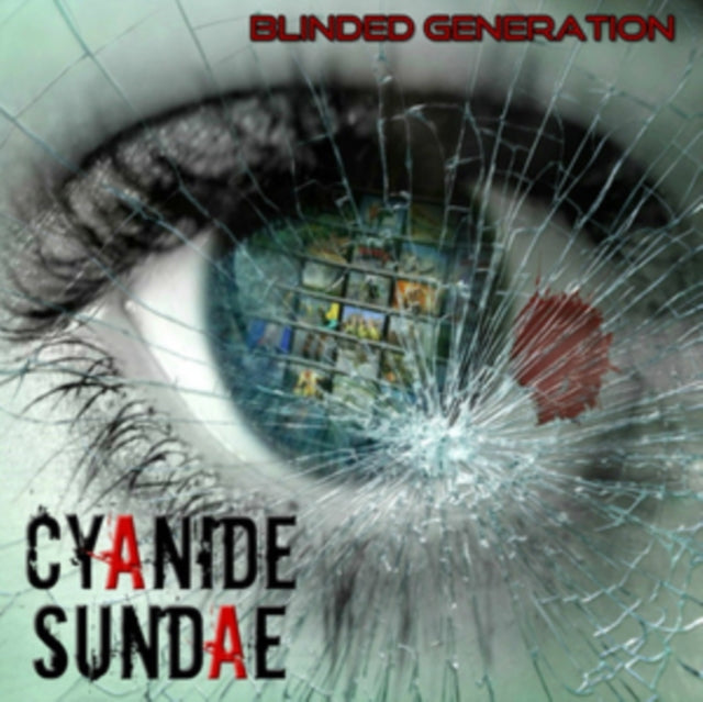 Cyanide Sundae CD - Blinded Generation