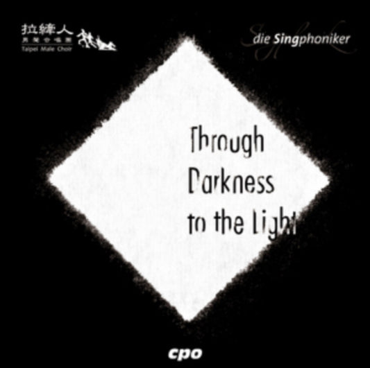 Singphoniker Taipeihsiang CD - Through Darkness To Light