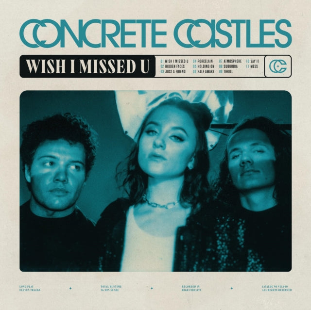 Concrete Castles LP - Wish I Missed U