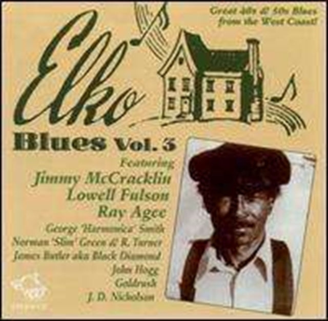 Elko Blues CD - Vol. 3