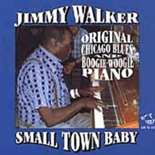Jimmy Walker CD - Small Town Baby