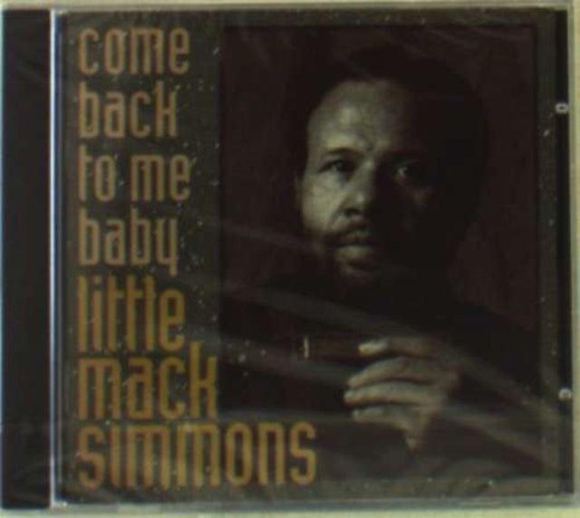 Little Mack Simmons CD - Come Back To Me Baby