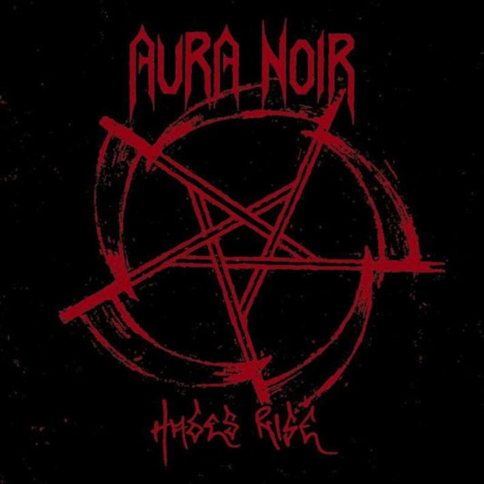 Aura Noir CD - Hades Rise