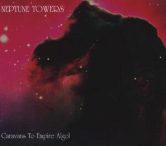 Neptune Towers CD - Caravans To Empire Algol