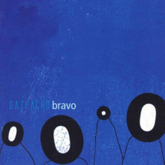 Gazpacho CD - Bravo