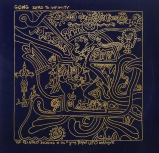 Gong LP - Zero To Infinity