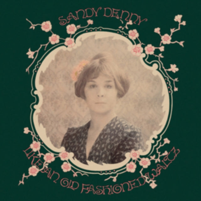 Sandy Denny LP - Like An Old Fashioned Waltz