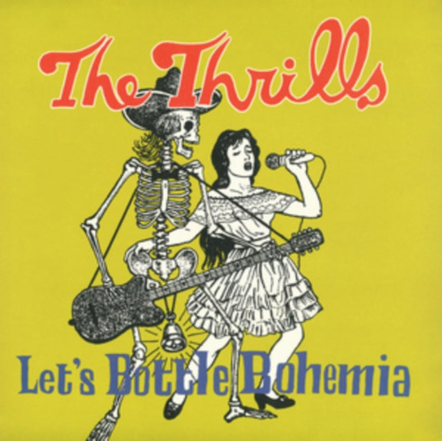 Thrills LP - Let's Bottle Bohemia