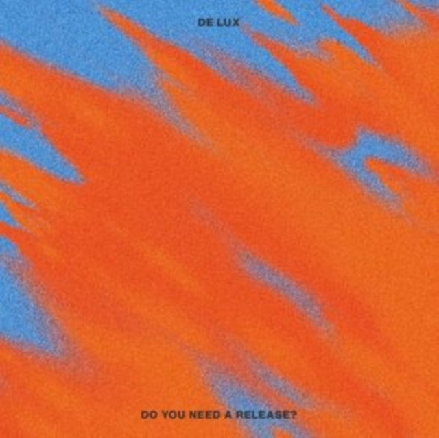 De Lux CD - Do You Need A Release?